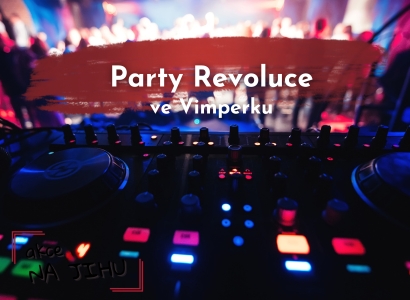 Party Revoluce ve Vimperku